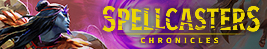 SPELLCASTERS CHRONICLES