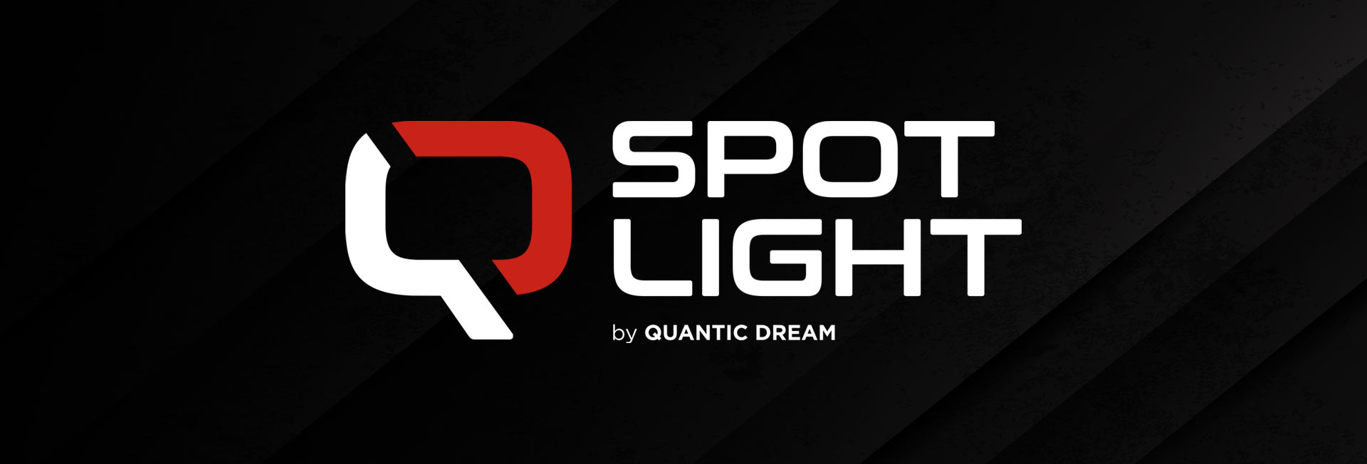 Spotlight by Quantic Dream